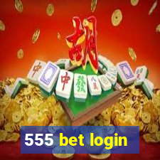 555 bet login